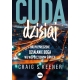 Cuda dzisiaj. Nadprzyrodzone działanie Boga we współczesnym świecie - Craig Keener